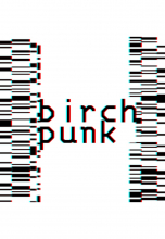 Birchpunk