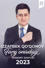 Izzatbek Qo'qonov - Farg'onadagi konsert dasturi 2023