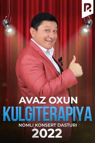 Avaz Oxun - Kulgiterapiya nomli konsert dasturi 2022