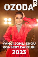 Ozoda - Yangi jonli shou-konsert dasturi 2023
