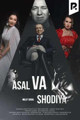 Asal va Shodiya (milliy serial)