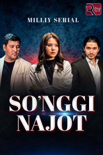 So'nggi najot (milliy serial)