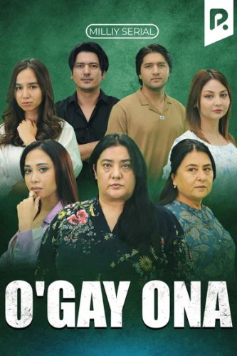 O'gay ona (milliy serial)