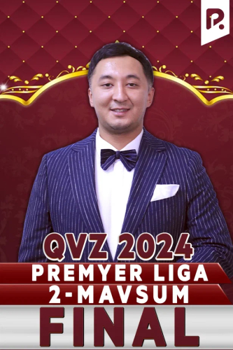 QVZ 2024. Premyer liga. 2-mavsum. FINAL