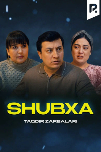 Shubxa (Taqdir zarbalari)